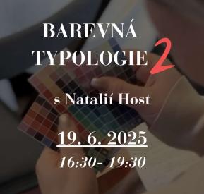 BAREVNÁ TYPOLOGIE 2 s Natálií Host 19.6. od 16:30